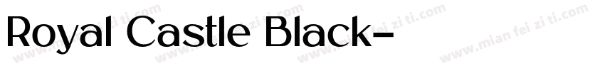 Royal Castle Black字体转换